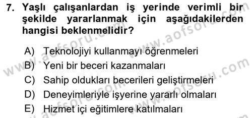 Yaşlılarda Davranış Sorunları Ve Uyum Dersi Ara Sınavı Deneme Sınav Soruları 7. Soru