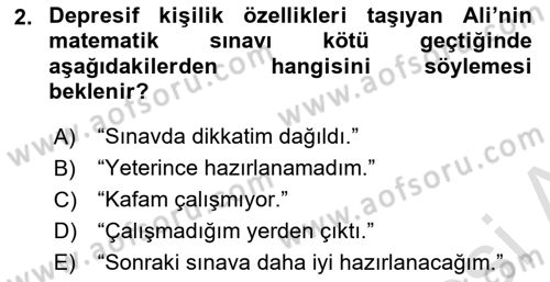 Yaşlılarda Davranış Sorunları Ve Uyum Dersi 2019 - 2020 Yılı (Final) Dönem Sonu Sınav Soruları 2. Soru