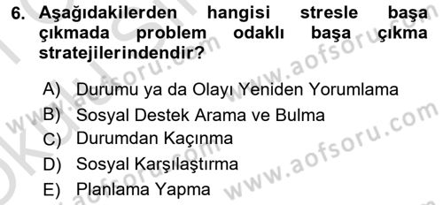Yaşlılarda Davranış Sorunları Ve Uyum Dersi 2020 - 2021 Yılı Yaz Okulu Sınav Soruları 6. Soru