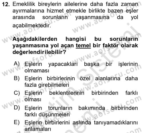 Yaşlılarda Davranış Sorunları Ve Uyum Dersi Ara Sınavı Deneme Sınav Soruları 12. Soru