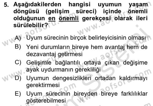 Yaşlılarda Davranış Sorunları Ve Uyum Dersi Ara Sınavı Deneme Sınav Soruları 5. Soru