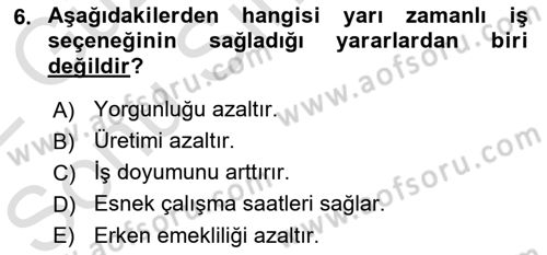 Yaşlılarda Davranış Sorunları Ve Uyum Dersi 2021 - 2022 Yılı (Final) Dönem Sonu Sınav Soruları 6. Soru
