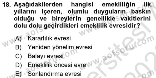 Yaşlılarda Davranış Sorunları Ve Uyum Dersi Ara Sınavı Deneme Sınav Soruları 18. Soru