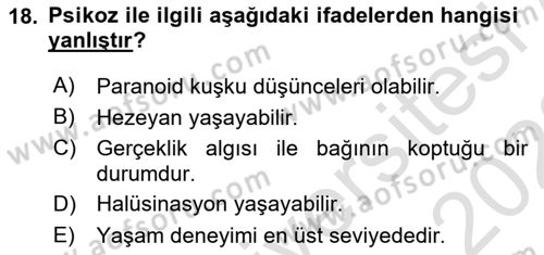 Yaşlılarda Davranış Sorunları Ve Uyum Dersi 2022 - 2023 Yılı (Final) Dönem Sonu Sınav Soruları 18. Soru