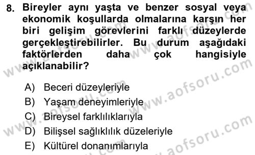 Yaşlılarda Davranış Sorunları Ve Uyum Dersi 2022 - 2023 Yılı Yaz Okulu Sınav Soruları 8. Soru