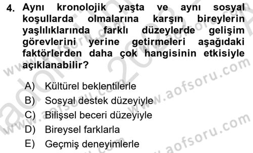 Yaşlılarda Davranış Sorunları Ve Uyum Dersi Ara Sınavı Deneme Sınav Soruları 4. Soru
