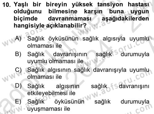 Yaşlılarda Davranış Sorunları Ve Uyum Dersi Ara Sınavı Deneme Sınav Soruları 10. Soru