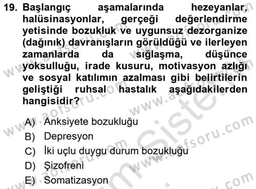 Yaşlılarda Davranış Sorunları Ve Uyum Dersi 2024 - 2025 Yılı (Final) Dönem Sonu Sınav Soruları 19. Soru