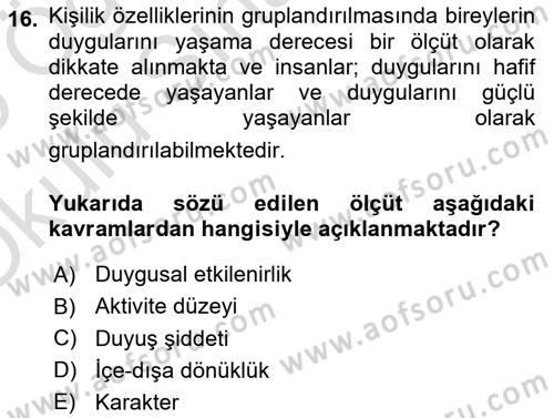 Yaşlılarda Davranış Sorunları Ve Uyum Dersi 2024 - 2025 Yılı Yaz Okulu Sınav Soruları 16. Soru