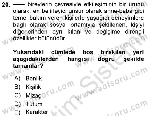 Yaşlılarda Davranış Sorunları Ve Uyum Dersi 2024 - 2025 Yılı Yaz Okulu Sınav Soruları 20. Soru