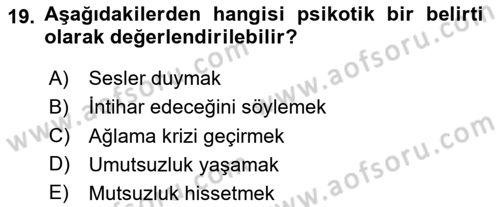 Yaşlılarda Davranış Sorunları Ve Uyum Dersi 2025 - 2026 Yılı (Final) Dönem Sonu Sınav Soruları 19. Soru