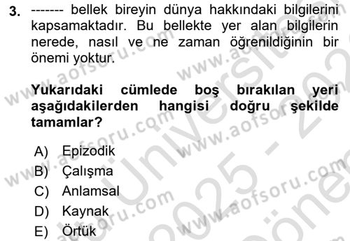 Yaşlılarda Davranış Sorunları Ve Uyum Dersi 2025 - 2026 Yılı (Final) Dönem Sonu Sınav Soruları 3. Soru