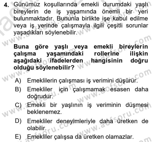 Yaşlılarda Davranış Sorunları Ve Uyum Dersi 2025 - 2026 Yılı (Final) Dönem Sonu Sınav Soruları 4. Soru