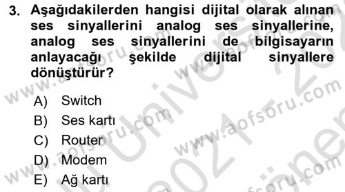 Bilişim Teknolojileri Dersi 2021 - 2022 Yılı (Final) Dönem Sonu Sınav Soruları 3. Soru