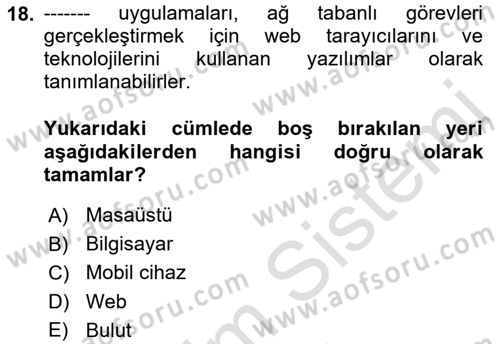 Bilişim Teknolojileri Dersi Ara Sınavı Deneme Sınav Soruları 18. Soru