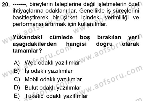 Bilişim Teknolojileri Dersi Ara Sınavı Deneme Sınav Soruları 20. Soru
