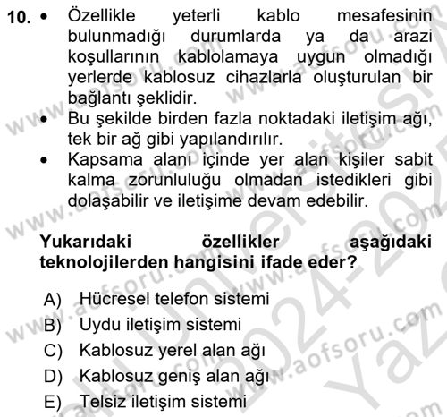 Bilişim Teknolojileri Dersi 2024 - 2025 Yılı Yaz Okulu Sınav Soruları 10. Soru