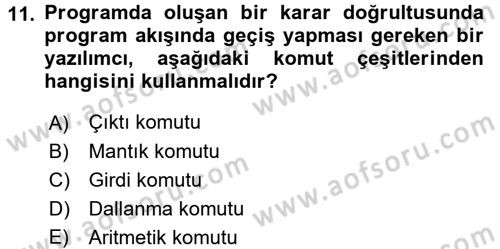 Bilgisayar Ve Programlamaya Giriş Dersi Ara Sınavı Deneme Sınav Soruları 11. Soru