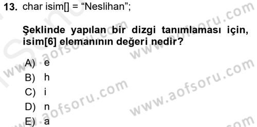 Bilgisayar Ve Programlamaya Giriş Dersi 2016 - 2017 Yılı (Final) Dönem Sonu Sınav Soruları 13. Soru
