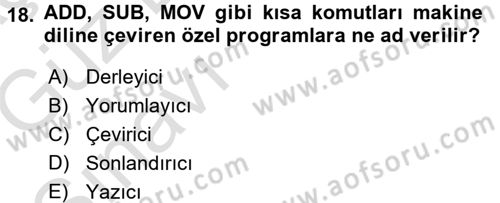 Bilgisayar Ve Programlamaya Giriş Dersi Ara Sınavı Deneme Sınav Soruları 18. Soru
