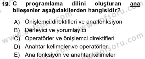 Bilgisayar Ve Programlamaya Giriş Dersi 2017 - 2018 Yılı (Vize) Ara Sınav Soruları 19. Soru