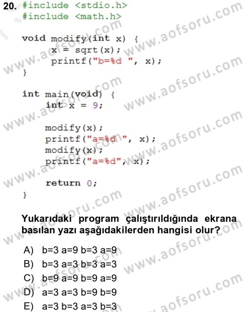 Bilgisayar Ve Programlamaya Giriş Dersi 2017 - 2018 Yılı (Final) Dönem Sonu Sınav Soruları 20. Soru