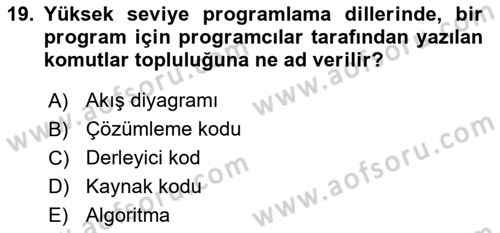 Bilgisayar Ve Programlamaya Giriş Dersi Ara Sınavı Deneme Sınav Soruları 19. Soru