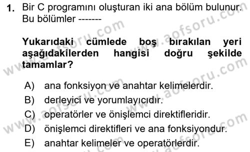 Bilgisayar Ve Programlamaya Giriş Dersi 2018 - 2019 Yılı (Final) Dönem Sonu Sınav Soruları 1. Soru