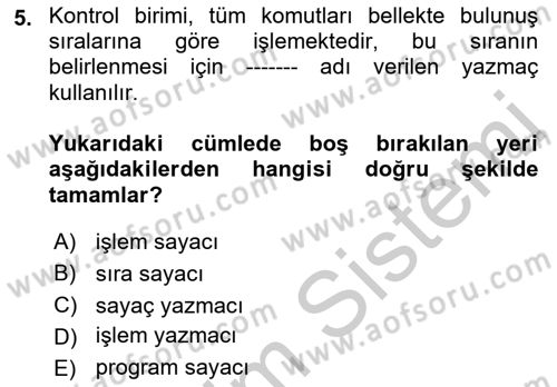 Bilgisayar Ve Programlamaya Giriş Dersi 2018 - 2019 Yılı Yaz Okulu Sınav Soruları 5. Soru