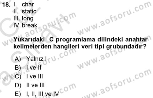 Bilgisayar Ve Programlamaya Giriş Dersi Ara Sınavı Deneme Sınav Soruları 18. Soru