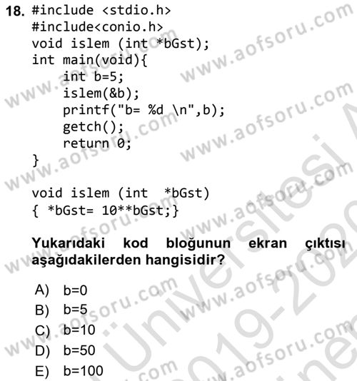 Bilgisayar Ve Programlamaya Giriş Dersi 2019 - 2020 Yılı (Final) Dönem Sonu Sınav Soruları 18. Soru