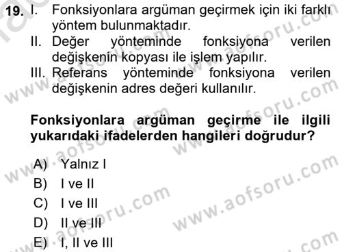 Bilgisayar Ve Programlamaya Giriş Dersi 2019 - 2020 Yılı (Final) Dönem Sonu Sınav Soruları 19. Soru