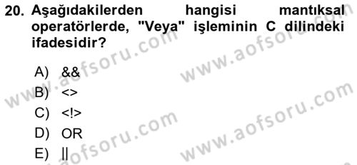 Bilgisayar Ve Programlamaya Giriş Dersi Ara Sınavı Deneme Sınav Soruları 20. Soru