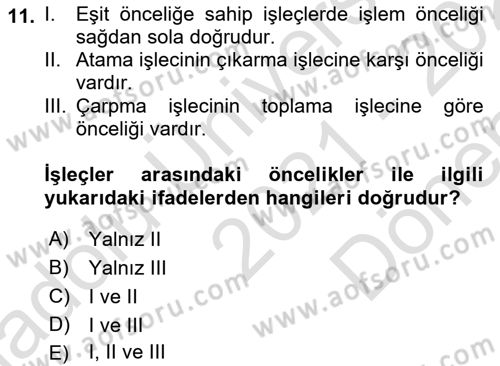 Bilgisayar Ve Programlamaya Giriş Dersi 2021 - 2022 Yılı (Final) Dönem Sonu Sınav Soruları 11. Soru