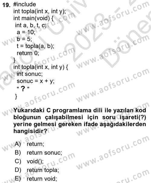 Bilgisayar Ve Programlamaya Giriş Dersi 2023 - 2024 Yılı (Final) Dönem Sonu Sınav Soruları 19. Soru