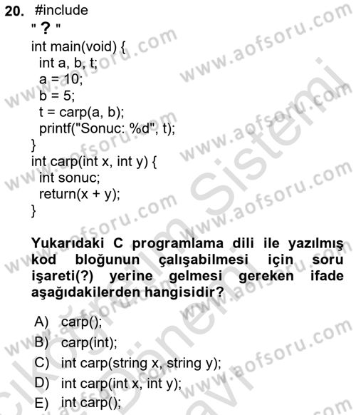 Bilgisayar Ve Programlamaya Giriş Dersi 2023 - 2024 Yılı (Final) Dönem Sonu Sınav Soruları 20. Soru