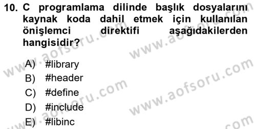 Bilgisayar Ve Programlamaya Giriş Dersi 2023 - 2024 Yılı Yaz Okulu Sınavı 10. Soru