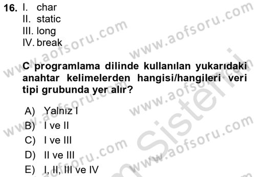 Bilgisayar Ve Programlamaya Giriş Dersi 2024 - 2025 Yılı (Vize) Ara Sınavı 16. Soru