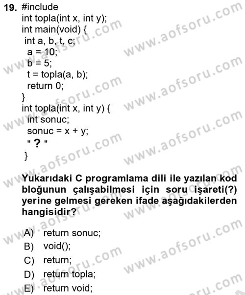 Bilgisayar Ve Programlamaya Giriş Dersi 2024 - 2025 Yılı (Final) Dönem Sonu Sınav Soruları 19. Soru