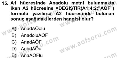 İşletme Analitiği Dersi 2016 - 2017 Yılı (Vize) Ara Sınav Soruları 15. Soru