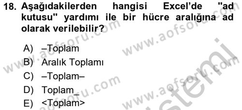 İşletme Analitiği Dersi 2016 - 2017 Yılı (Vize) Ara Sınav Soruları 18. Soru
