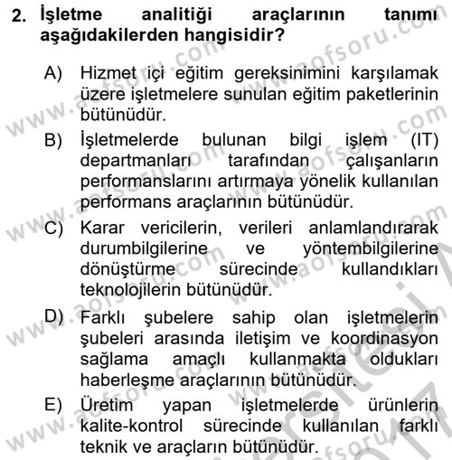 İşletme Analitiği Dersi 2016 - 2017 Yılı (Vize) Ara Sınav Soruları 2. Soru