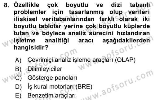İşletme Analitiği Dersi 2016 - 2017 Yılı (Vize) Ara Sınav Soruları 8. Soru