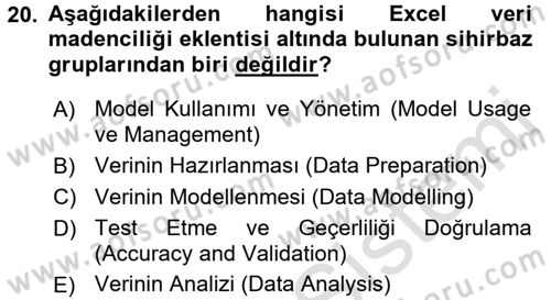 İşletme Analitiği Dersi 2016 - 2017 Yılı (Final) Dönem Sonu Sınav Soruları 20. Soru