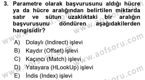 İşletme Analitiği Dersi 2016 - 2017 Yılı (Final) Dönem Sonu Sınav Soruları 3. Soru