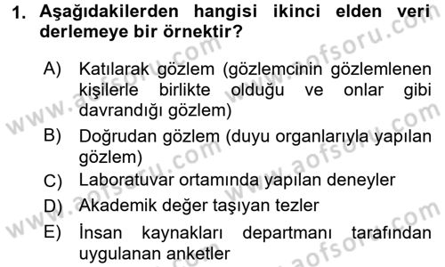 İşletme Analitiği Dersi 2017 - 2018 Yılı (Vize) Ara Sınav Soruları 1. Soru