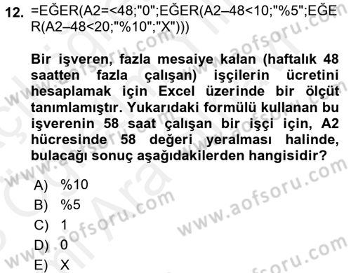 İşletme Analitiği Dersi 2017 - 2018 Yılı (Vize) Ara Sınav Soruları 12. Soru