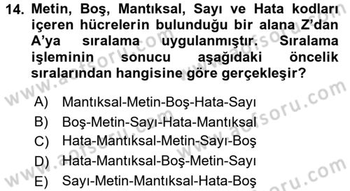 İşletme Analitiği Dersi 2017 - 2018 Yılı (Vize) Ara Sınav Soruları 14. Soru