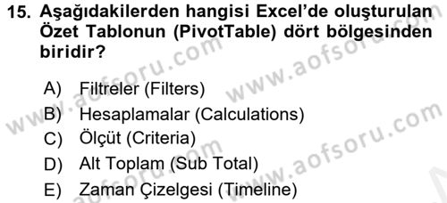 İşletme Analitiği Dersi 2017 - 2018 Yılı (Vize) Ara Sınav Soruları 15. Soru