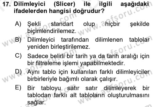 İşletme Analitiği Dersi 2017 - 2018 Yılı (Vize) Ara Sınav Soruları 17. Soru